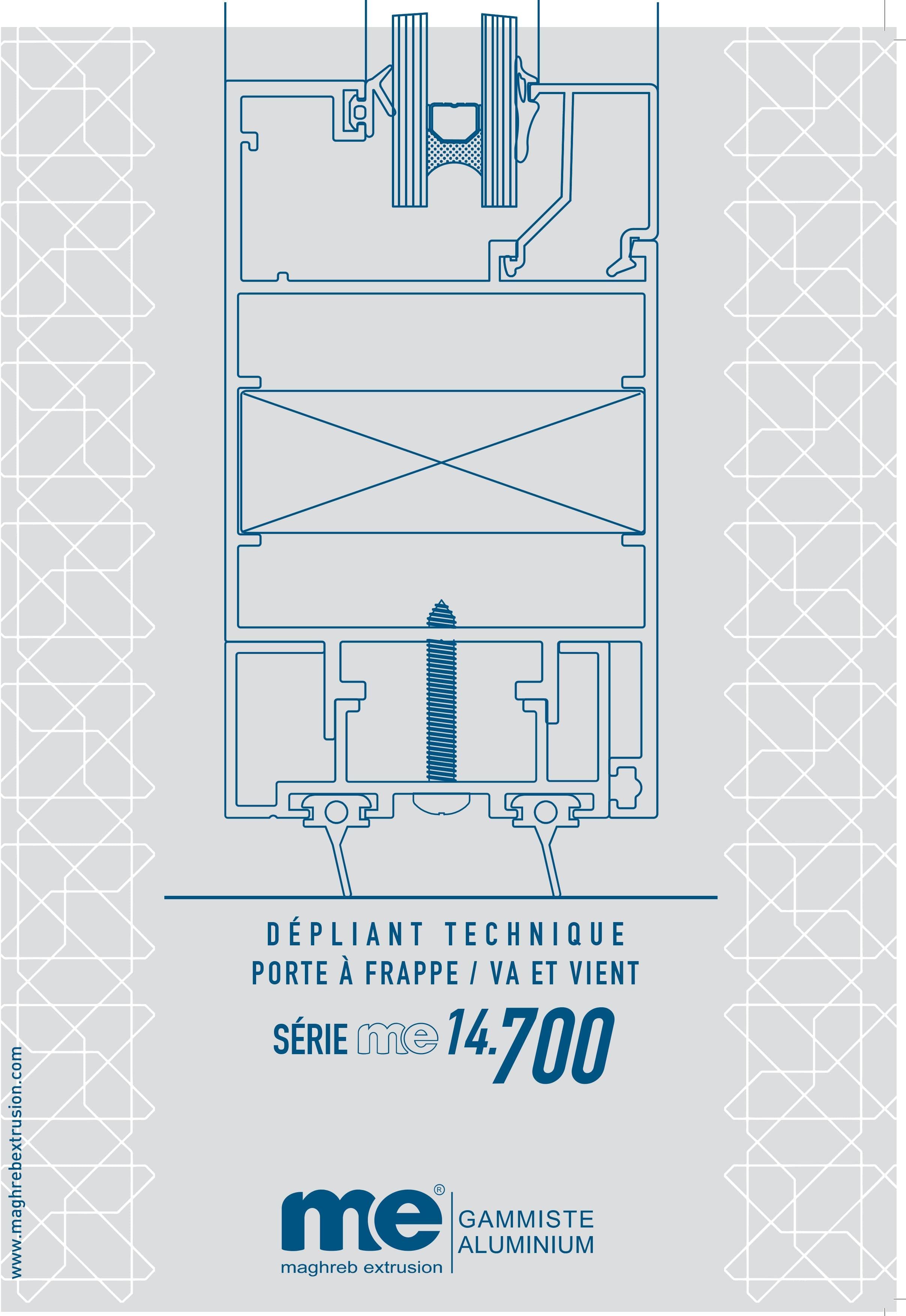 Porte fenêtre et porte lourde série 14700